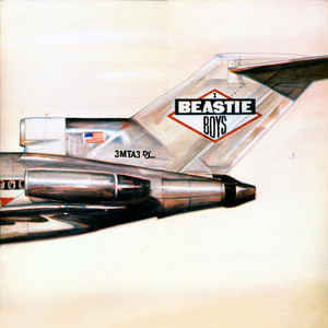 Licensed To Ill (30th Anniversary Edition) - Beastie Boys