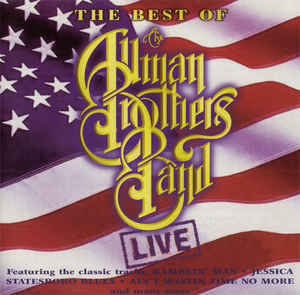 The Best Of The Allman Brothers Band Live - Allman Brothers Band, The
