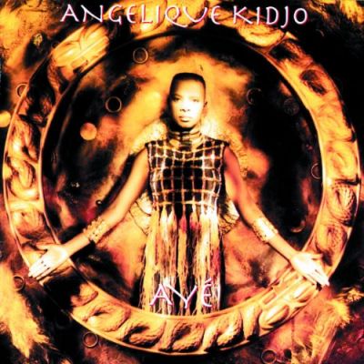 Ayé - Angélique Kidjo