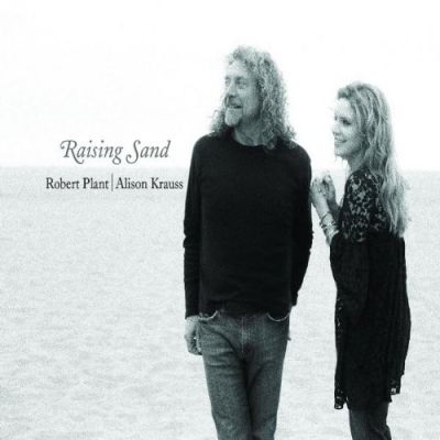 Raising Sand - Robert Plant, Alison Krauss