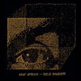Gold Shadow (Jewel Box) - Asaf Avidan
