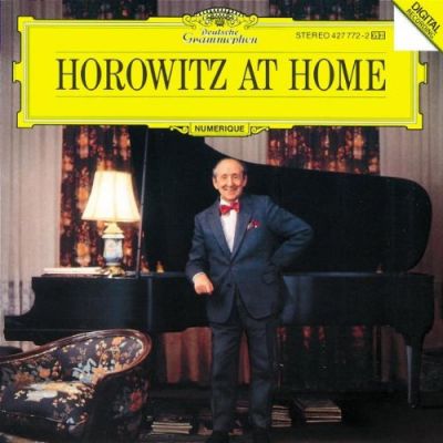 Horowitz At Home - Vladimir Horowitz, Wolfgang Amadeus Mozart