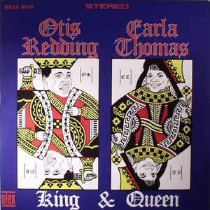 King & Queen - Otis Redding & Carla Thomas
