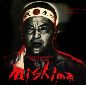 Mishima - Philip Glass