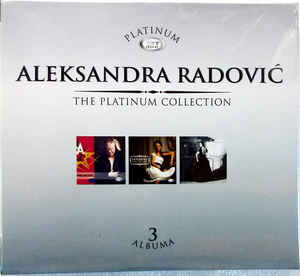 The Platinum Collection 3 Albuma - Aleksandra Radović