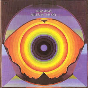 Miles In The Sky - Miles Davis