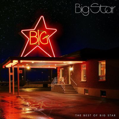 The Best Of Big Star - Big Star