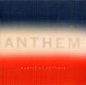 Anthem - Madeleine Peyroux