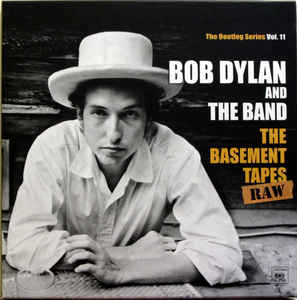 The Basement Tapes Raw