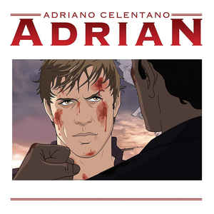 Adrian - Adriano Celentano