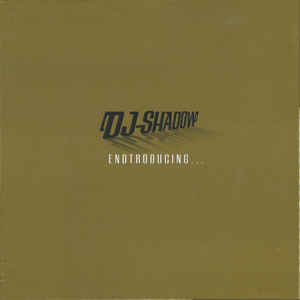 Endtroducing... (20th Anniversary Endtrospective Edition) - DJ Shadow