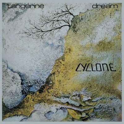Cyclone - Tangerine Dream
