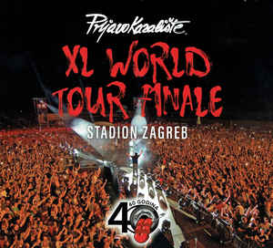 XL World Tour Finale Stadion Zagreb - Prljavo Kazalište