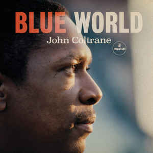 Blue World - John Coltrane 