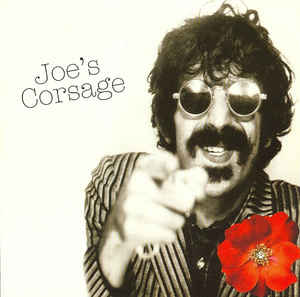 Joe's Corsage - Frank Zappa