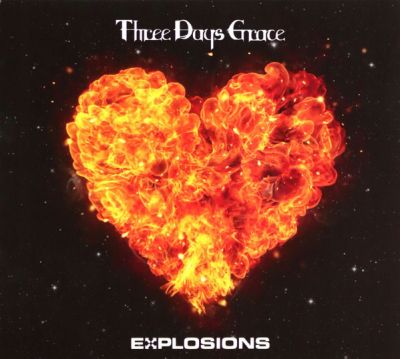 Explosions - Three Days Grace 