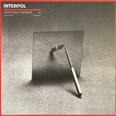 The Other Side Of Make-Believe - Interpol