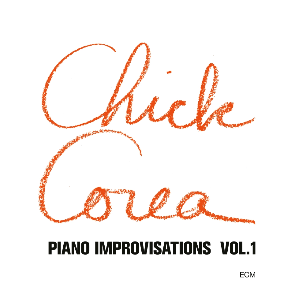 Piano Improvisations Vol. 1 - Chick Corea 