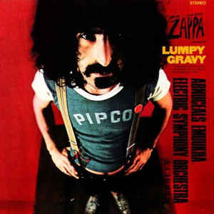 Lumpy Gravy - Frank Zappa 