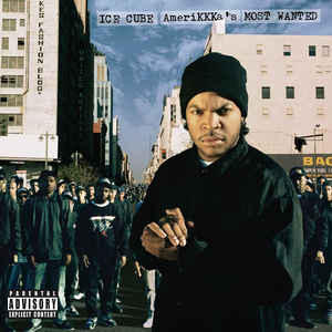 AmeriKKKa's Most Wanted - Ice Cube