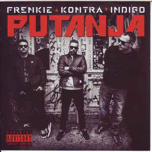 Putanja - Frenkie/Kontra/Indigo