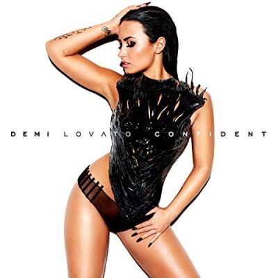Confident [Explicit] - Demi Lovato