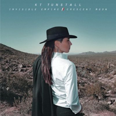 Invisible Empire // Crescent Moon - KT Tunstall