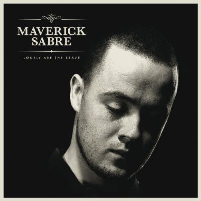 Lonely Are The Brave - Maverick Sabre