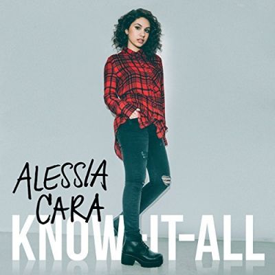 Know-It-All - Alessia Cara