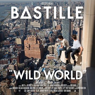 Wild World - Bastille