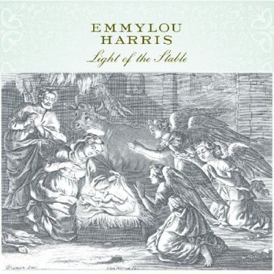 Light Of The Stable (Expanded And Remastered) - Emmylou Harris