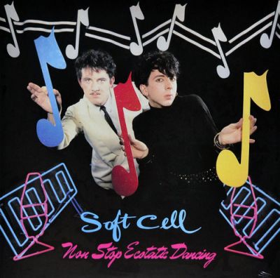 Non Stop Ecstatic Dancing - Soft Cell