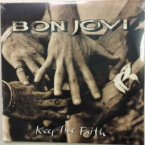 Keep The Faith - Bon Jovi