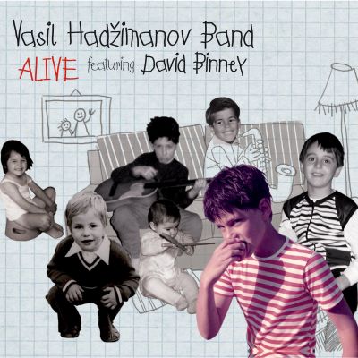 Alive - Vasil Hadžimanov Band