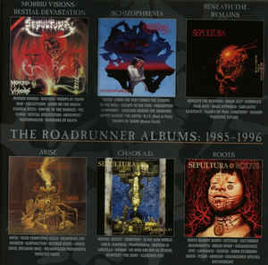 The Roadrunner Albums: 1985-1996 - Sepultura
