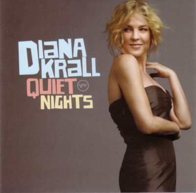 Quiet Nights - Diana Krall ‎