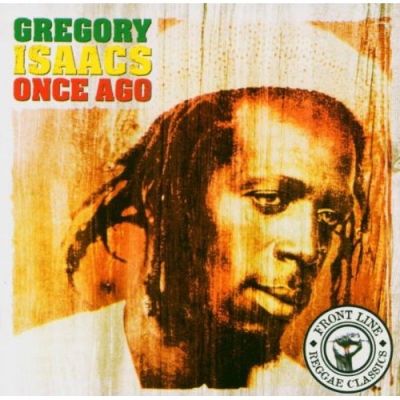 Once Ago - Gregory Isaacs