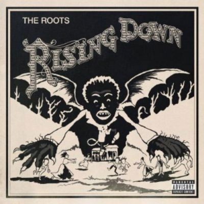 Rising Down - Roots, The
