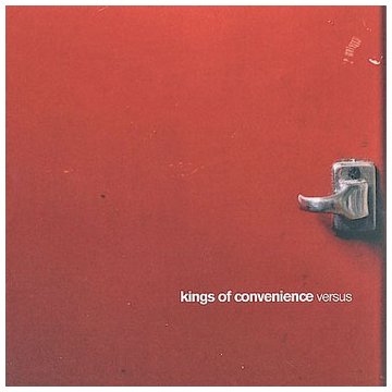 Versus - Kings Of Convenience