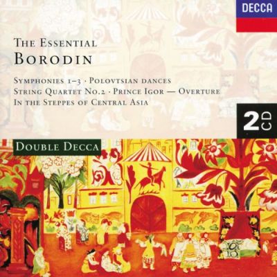 The Essential Borodin - Alexander Borodin