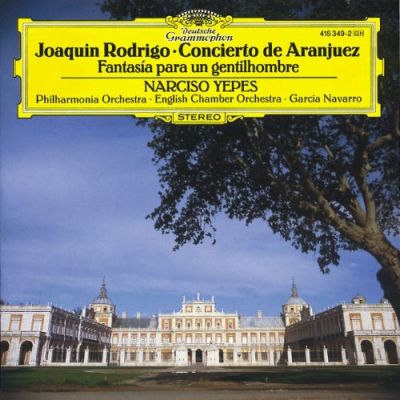 Concierto De Aranjuez & Fantasía Para Un Gentilhombre - Joaquín Rodrigo, Narciso Yepes,  et al.
