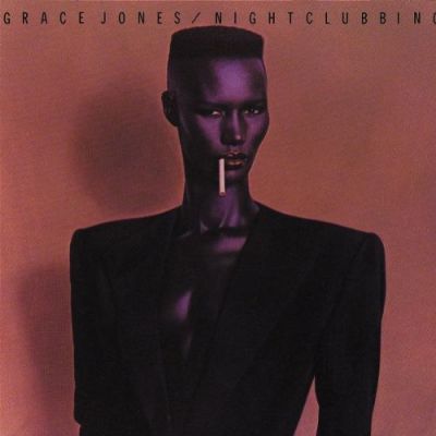 Nightclubbing - Grace Jones