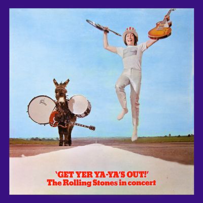 Get Yer Ya-Ya's Out! - The Rolling Stones In Concert