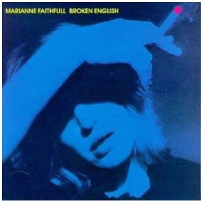 Broken English - Marianne Faithfull