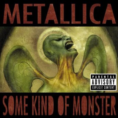 Some Kind Of Monster - Metallica