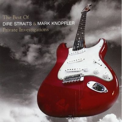 Private Investigations - The Best Of - Dire Straits & Mark Knopfler
