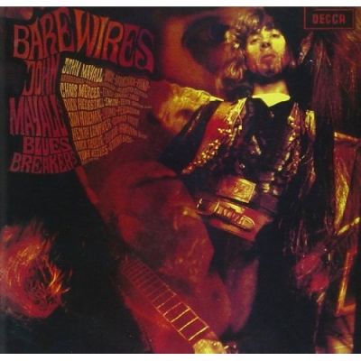 Bare Wires - John Mayall & The Bluesbreakers