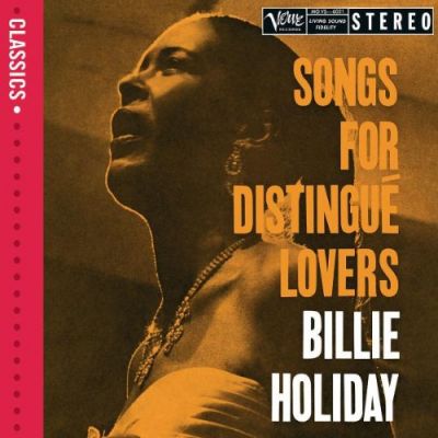 Songs For Distingué Lovers - Billie Holiday