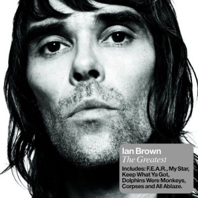 The Greatest - Ian Brown