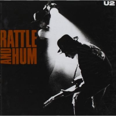 Rattle And Hum - U2